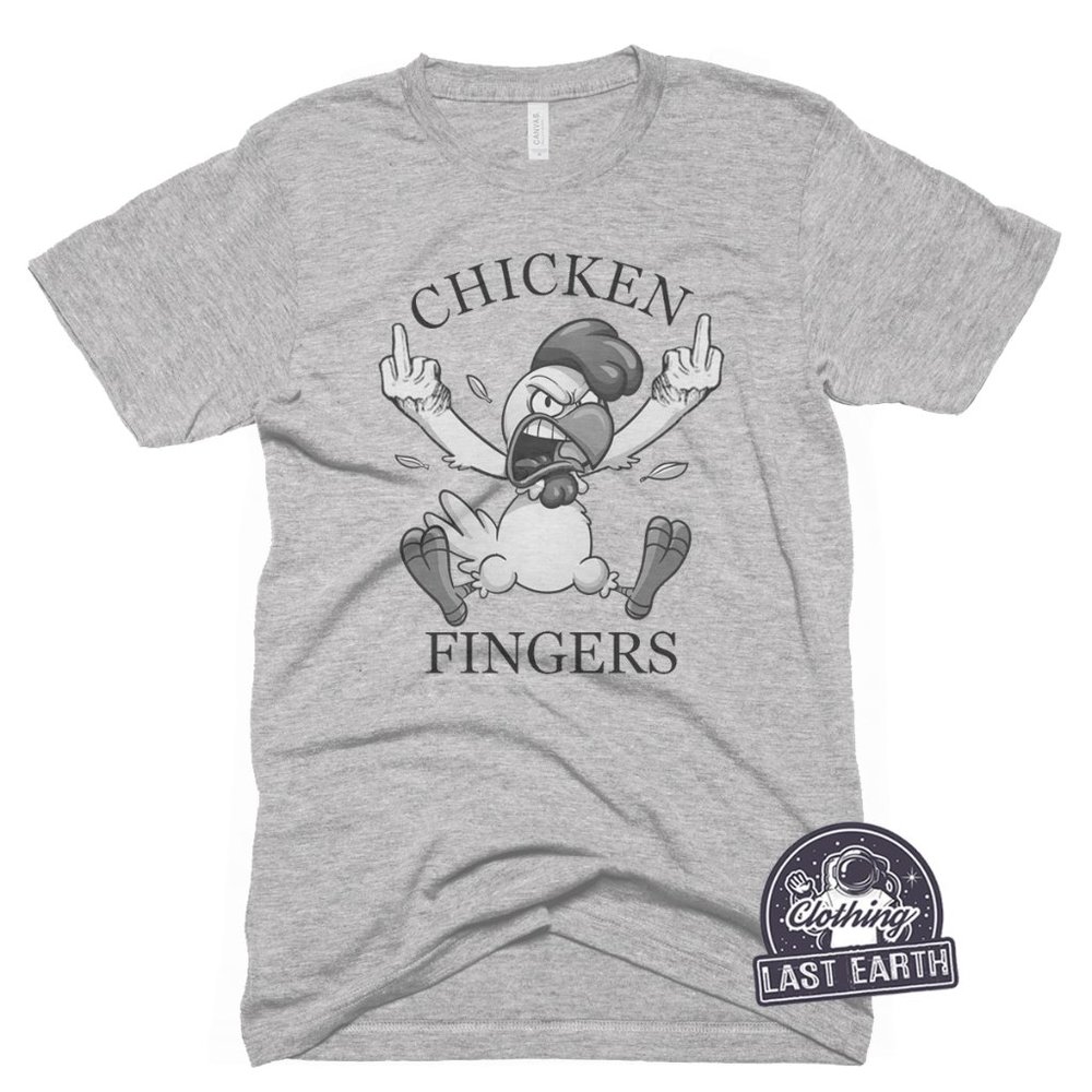 Chicken Fingers T-Shirt Chicken Nuggets Funny Foodie Shirt Middle Finger Shirt